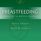 Ebook 978-1437707885 Breastfeeding: A Guide for the Medical Professional (Breastfeeding (Lawrence