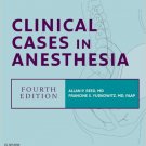 Ebook 978-1455704125 Clinical Cases in Anesthesia (Expert Consult Title: Online + Print)