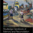 Ebook 978-0415835138 Routledge Handbook of Memory and Reconciliation in East Asia