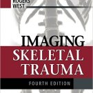 Ebook 978-1437727791 Imaging Skeletal Trauma
