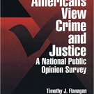 Ebook 978-0761903413 Americans View Crime and Justice: A National Public Opinion Survey