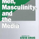 Ebook 978-0803941632 Men, Masculinity and the Media (SAGE Series on Men and Masculinity)