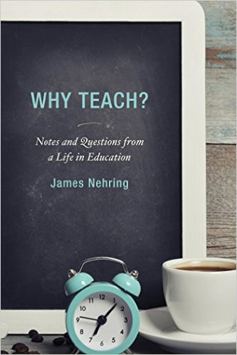 Ebook 978-1475820362 Why Teach?: Notes and Questions from a Life in Education