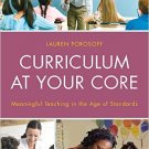Ebook 978-1475813111 Curriculum at Your Core: Meaningful Teaching in the Age of Standards
