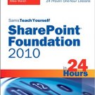 Ebook 978-0672333163 Sams Teach Yourself SharePoint Foundation 2010 in 24 Hours