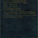 Ebook 978-0803973794 Counseling to End Violence against Women: A Subversive Model