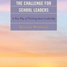 Ebook 978-1475810943 The Challenge for School Leaders: A New Way of Thinking about Leadership (Th