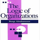 Ebook 978-0803950399 The Logic of Organizations