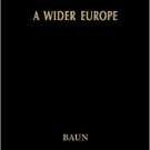 Ebook 978-0847690374 A Wider Europe: The Process and Politics of European Union Enlargement (Gove