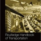 Ebook 978-1138798212 Routledge Handbook of Transportation (Routledge Handbooks)