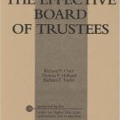 Ebook 978-0897748063 The Effective Board Of Trustees: (American Council on Education Oryx Press S