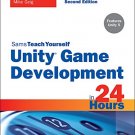 Ebook 978-0672337512 Unity Game Development in 24 Hours, Sams Teach Yourself