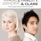 Ebook 978-1452275734 Race, Ethnicity, Gender, and Class: The Sociology of Group Conflict and Chan