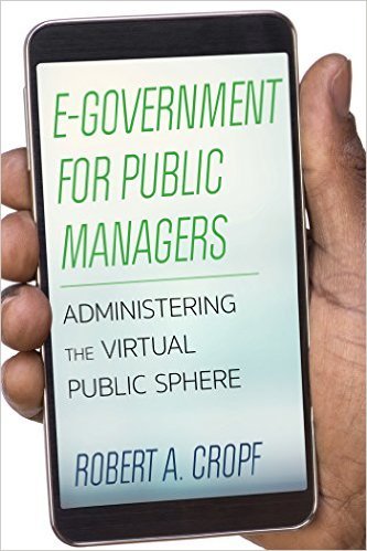Ebook 978-1442261914 E-Government for Public Managers: Administering the Virtual Public Sphere