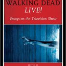 Ebook 978-1442271203 The Walking Dead Live!: Essays on the Television Show