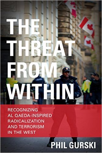 Ebook 978-1442255609 The Threat From Within: Recognizing Al Qaeda-Inspired Radicalization and Ter