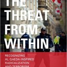 Ebook 978-1442255609 The Threat From Within: Recognizing Al Qaeda-Inspired Radicalization and Ter