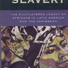Ebook 978-0742541306 Beyond Slavery: The Multilayered Legacy of Africans in Latin America and the