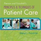Ebook 978-1455707041 Pierson and Fairchild's Principles & Techniques of Patient Care