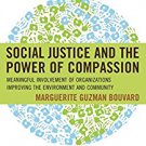 Ebook 978-1442266803 Social Justice and the Power of Compassion: Meaningful Involvement of Organi