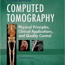 Ebook 978-1416028956 Computed Tomography: Physical Principles, Clinical Applications, and Quality