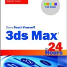 Ebook 978-0672336997 3ds Max in 24 Hours, Sams Teach Yourself (Sams Teach Yourself -- Hours)
