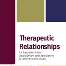 Ebook 978-1442254541 Therapeutic Relationships: The Tripartite Model: Development and Application