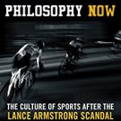 Ebook 978-1442260658 Sport Philosophy Now: The Culture of Sports after the Lance Armstrong Scanda