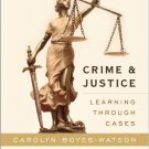 Ebook 978-1442220881 Crime and Justice: Learning through Cases