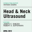 Ebook 978-1455742233 Head & Neck Ultrasound, An Issue of Ultrasound Clinics: 7 (The Clinics: Radi