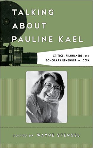Ebook 978-1442254596 Talking about Pauline Kael: Critics, Filmmakers, and Scholars Remember an Ic