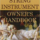 Ebook 978-0810888975 The String Instrument Owner's Handbook