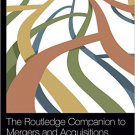 Ebook 978-0415704663 The Routledge Companion to Mergers and Acquisitions (Routledge Companions in