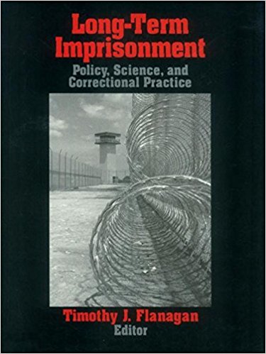 Ebook 978-0803970328 Long-Term Imprisonment: Policy, Science, and Corrrectional Practice
