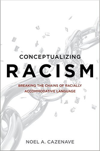 Ebook 978-1442252356 Conceptualizing Racism: Breaking the Chains of Racially Accommodative Langua