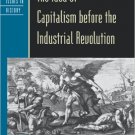 Ebook 978-0847696338 The Idea of Capitalism before the Industrial Revolution (Critical Issues in