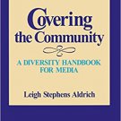 Ebook 978-0761985136 Covering the Community: A Diversity Handbook for Media (Journalism and Commu