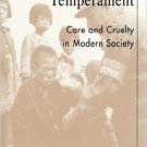 Ebook 978-0847695553 The Compassionate Temperament: Care and Cruelty in Modern Society (Postmoder