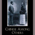 Ebook 978-0742567498 Chinese Among Others: Emigration in Modern Times (State & Society in East As
