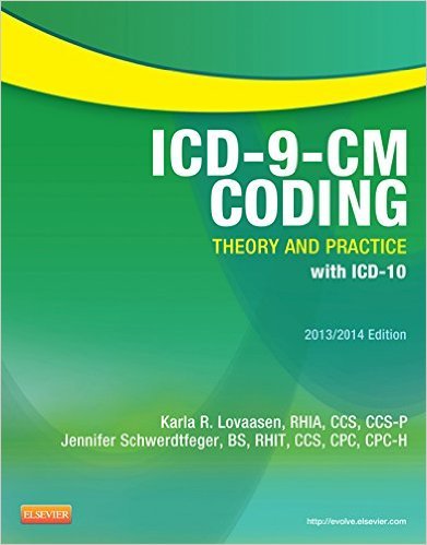 Ebook 978-1455707010 ICD-9-CM Coding: Theory and Practice with ICD-10, 2013/2014 Edition