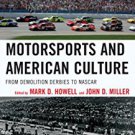 Ebook 978-1442230965 Motorsports and American Culture: From Demolition Derbies to NASCAR