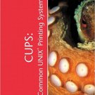 Ebook 978-0672321962 CUPS (Common Unix Printing System): Common UNIX Printing System (Sams White