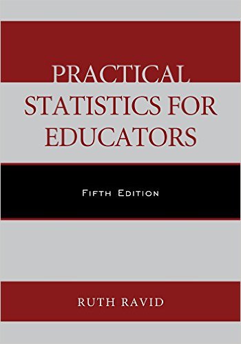 Ebook 978-1442242869 Practical Statistics for Educators