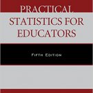 Ebook 978-1442242869 Practical Statistics for Educators