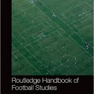 Ebook 978-0415815109 Routledge Handbook of Football Studies (Routledge International Handbooks)