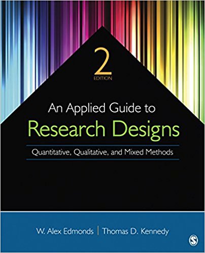 Ebook 978-1483317274 An Applied Guide to Research Designs: Quantitative, Qualitative, and Mixed M