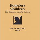 Ebook 978-0866567893 Homeless Children: The Watchers and the Waiters (Child and Youth Services, V