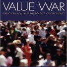 Ebook 978-0742562103 Value War: Public Opinion and the Politics of Gay Rights