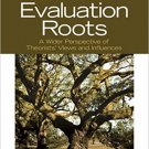 Ebook 978-1412995740 Evaluation Roots: A Wider Perspective of Theorists’ Views and Influences
