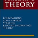 Ebook 978-0765623638 Marketing Theory: Foundations, Controversy, Strategy, and Resource-advantage